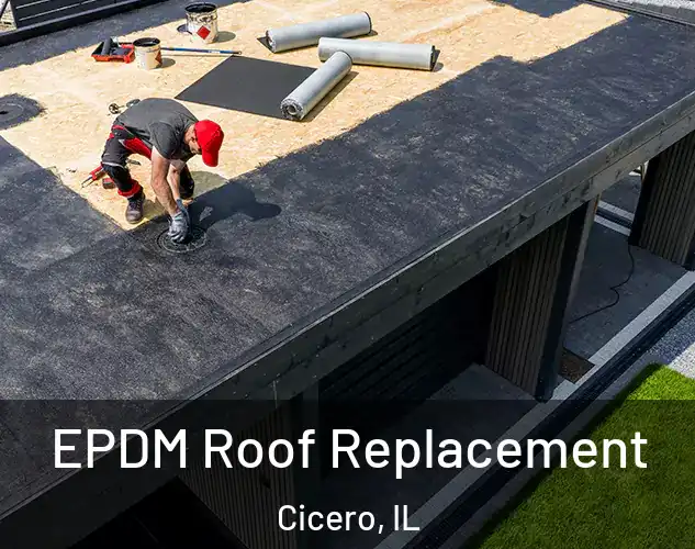  EPDM Roof Replacement Cicero, IL