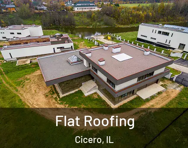  Flat Roofing Cicero, IL