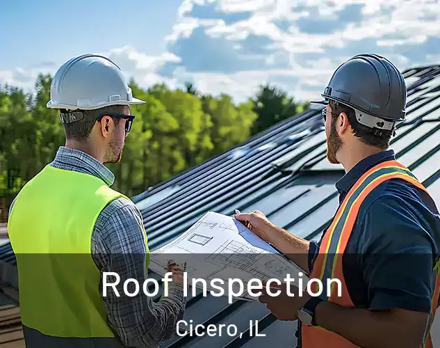  Roof Inspection Cicero, IL