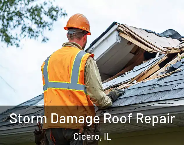  Storm Damage Roof Repair Cicero, IL